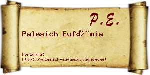 Palesich Eufémia névjegykártya